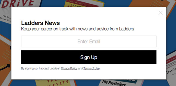 The Ladders newsletter sign-up